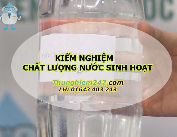 kiểm nghiệm chất lượng nước sinh hoạt