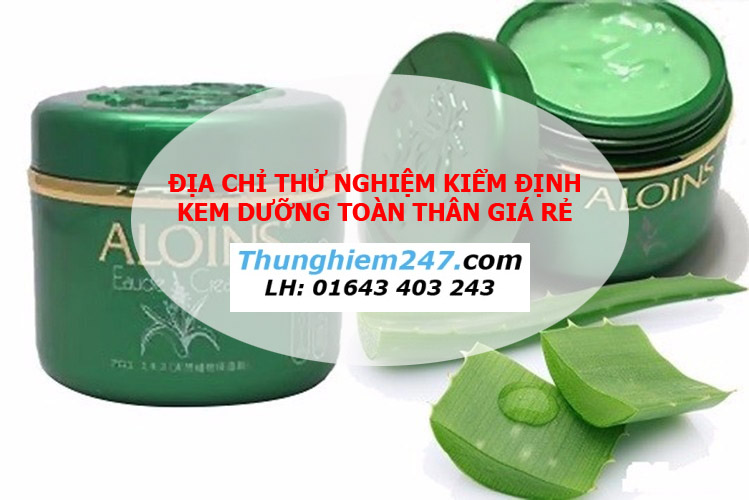 Địa chỉ kiểm nghiệm kem dưỡng toàn thân giá rẻ uy tín