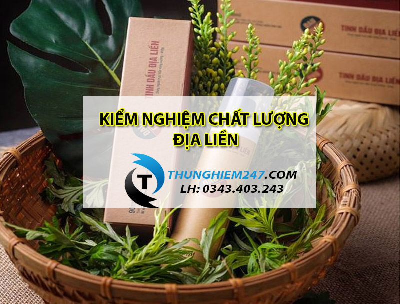 kiem-nghiem-tinh-dau-dia-lien-o-dau-va-kiem-nghiem-nhung-chi-tieu-gi