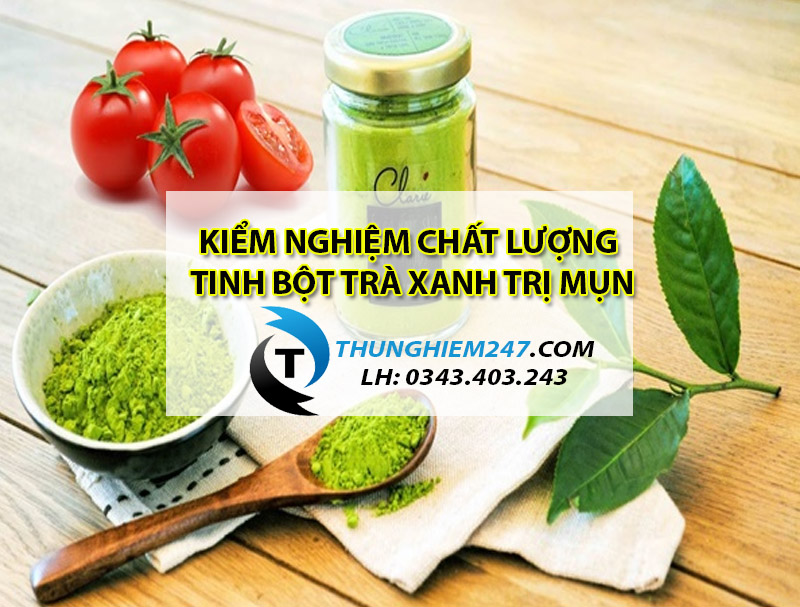 kiem-nghiem-thu-nghiem-tinh-bot-tra-xanh-tri-mun