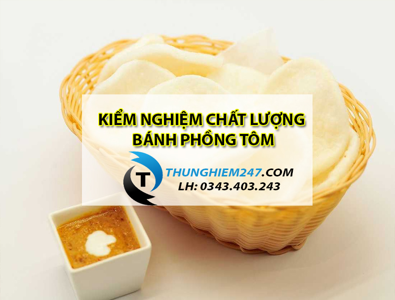 dia-chi-dich-vu-kiem-nghiem-banh-phong-tom-gia-re-nhanh-va-uy-tin